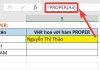 Cách dùng hàm PROPER để viết hoa chữ cái đầu tiên trong Excel