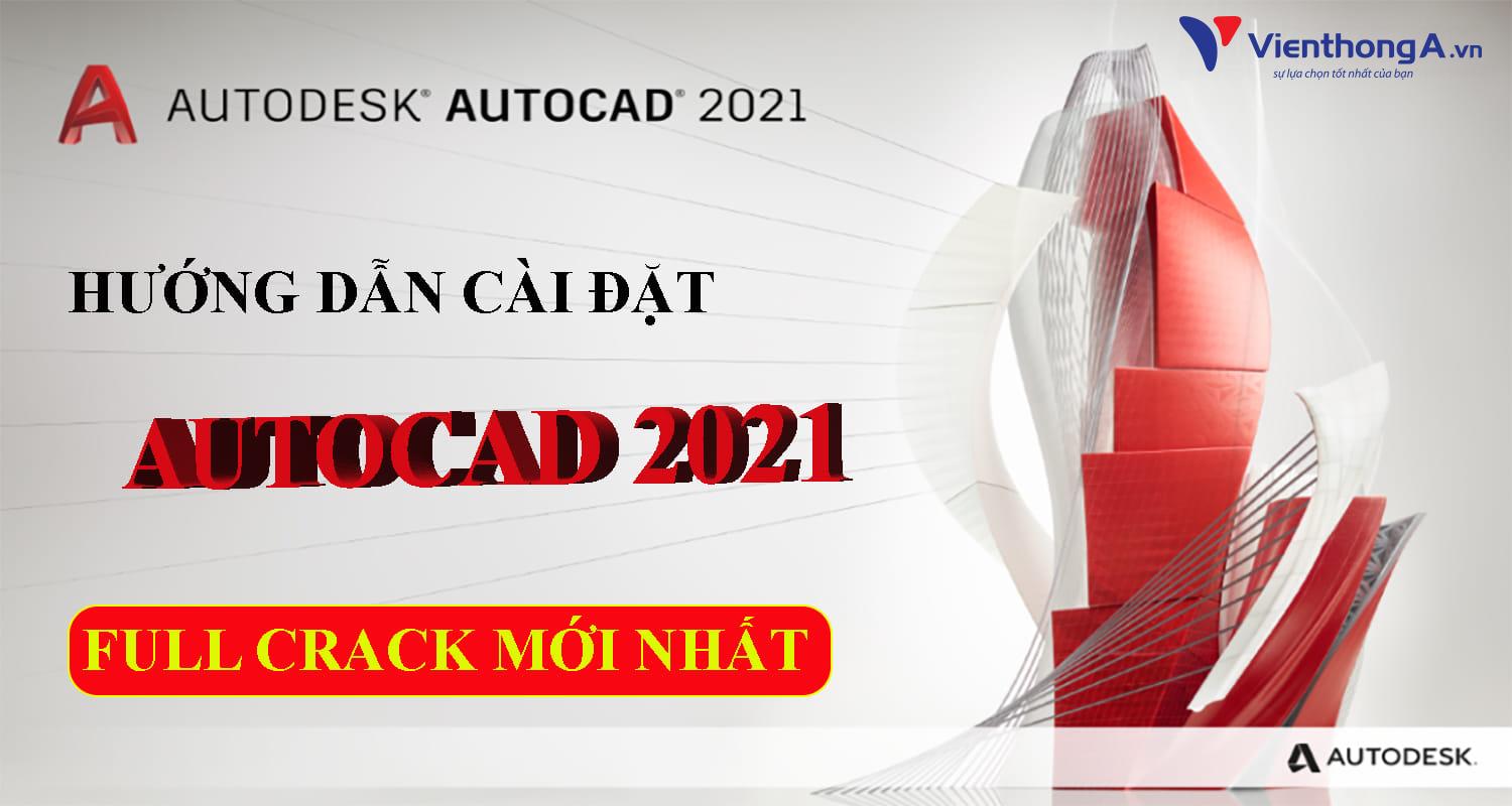 Tải Autocad 2021 Full Crack